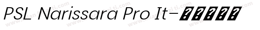 PSL Narissara Pro It字体转换